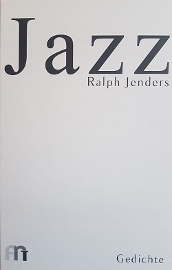 Ralph Jenders: Jazz