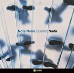 Note Noire Quartet - Nadir