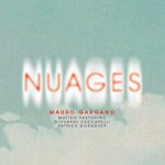 Mauro Gargano (feat. Matteo Pastorino) – Nuages