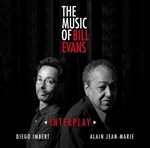 Diego Imbert / Alain Jean-Marie - Interplay: The Music of Bill Evans