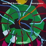 John Wolf Brennan - Nevergreens