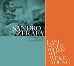 Sandro Zerafa - Last night when we were young