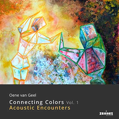 Oene Van Geel - Connecting Colors