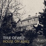 Terje Gewelt - House on a Hill