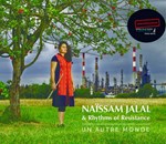 Naïssam Jalal & Rhythms of Resistance - Un autre monde