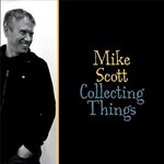 Mike Scott – Collecting Things