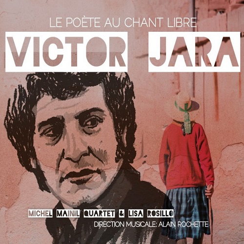 Michel Mainil Quartet & Lisa Rosillo - Victor Jara – Le Poète Au Chant Libre (bl)
