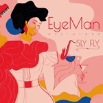 Eye Man All–Stars - Sly Fly