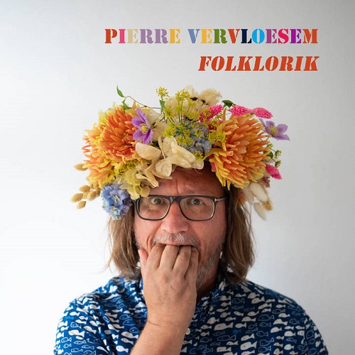 Pierre Vervloesem - Folklorik Pierre Vervloesem - Folklorik