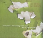 Udo Schindler / Ove Volquartz - Tales about exploding trees and other Absurdities