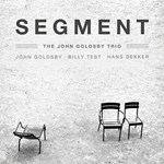 The John Goldsby Trio - Segment