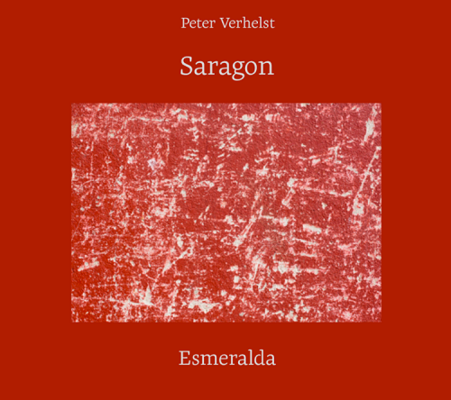 Peter Verhelst Saragon – Esmeralda