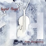 Ingrid Hagel - New Beginning