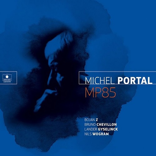 Michel Portal - MP85