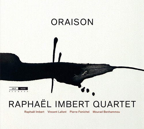 Raphaël Imbert - Oraison