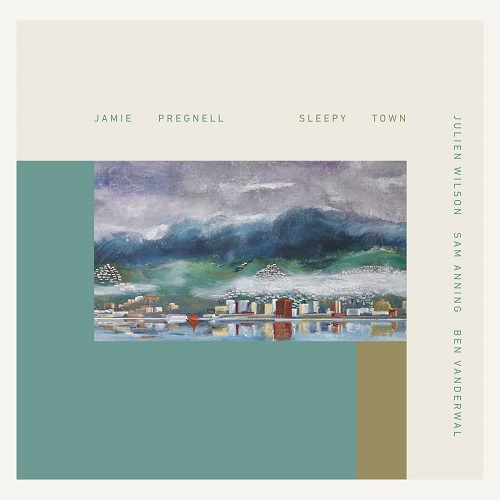 Jamie Pregnell – Sleepy Town Jamie Pregnell – Sleepy Town