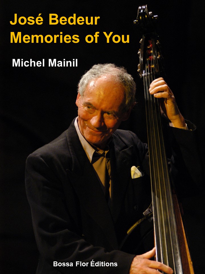 Michel Mainil : José Bedeur, Memories of You