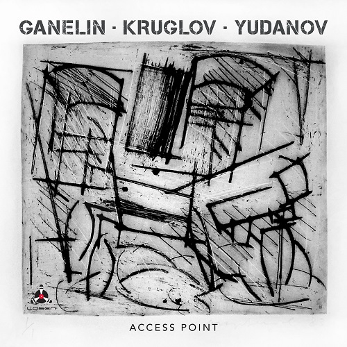 Ganelin/Kruglov/Yudanov – Access Point