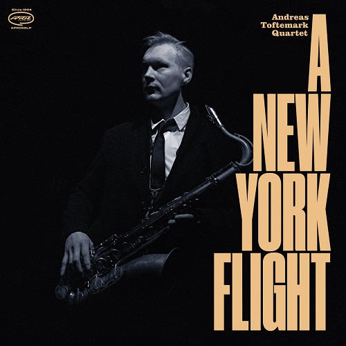 Andreas Toftemark Quartet - A New York Flight