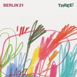 Berlin 21 - Three !