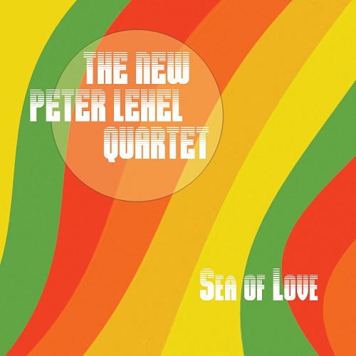 The New Peter Lehel 4tet - Sea of Love The New Peter Lehel 4tet - Sea of Love