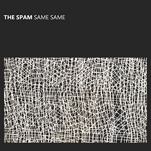 The Spam - Same Same