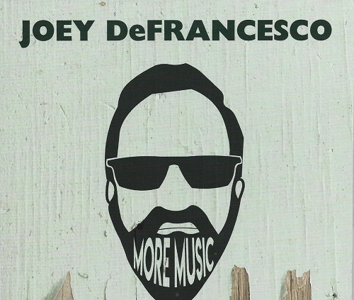 Joey DeFrancesco  - More Music