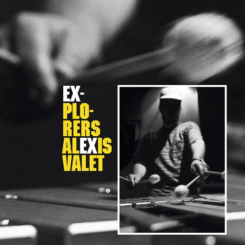 Alexis Valet - Explorers (fdp)