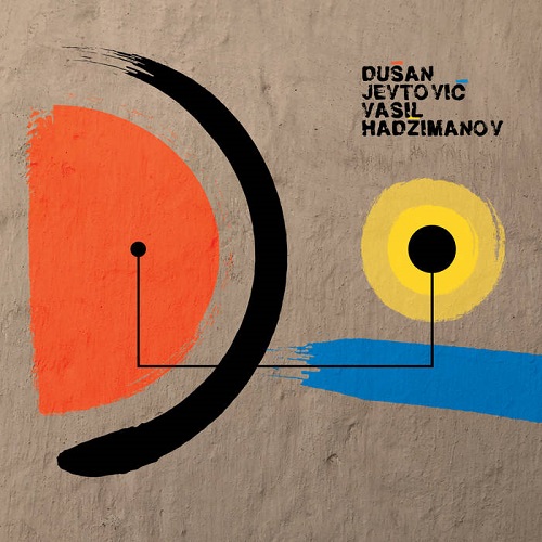 Dusan Jevtovic / Vasil Hadzimanov  - DUO