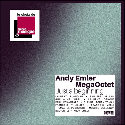 Andy Emler MegaOctet - Just a Beginning
