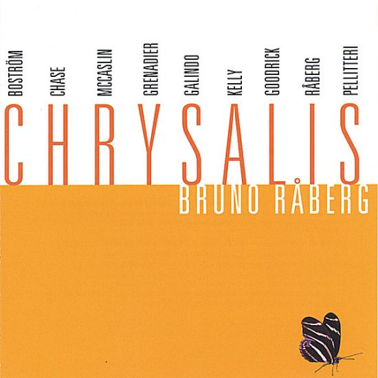 Bruno Råberg Nonet: Chrysalis