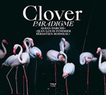 Clover – Paradigme