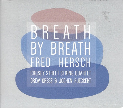 Fred Hersch - Breath By Breath