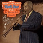 Albert Nicholas – Albert’s Blues & The 44 Gerard Street Session