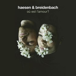 Haesen & Breidenbach - Où est l'amour?