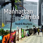 Hendrik Meurkens – Manhattan Samba