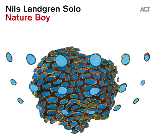 Nils Landgren - Nature Boy