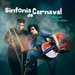 Sinfonia de Carnaval - Sweeping Dragon