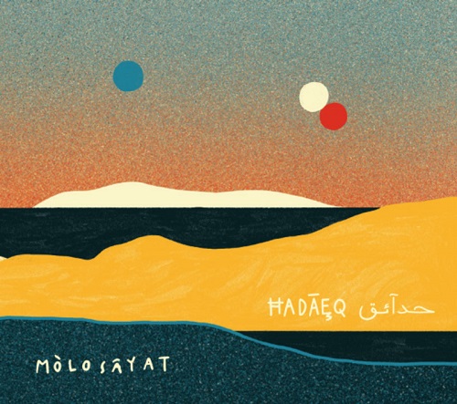 MÒLO SÂYAT - ĦADᾹȨQ