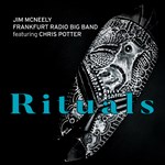 Jim McNeely + Frankfurt Radio Big Band + Chris Potter - Rituals