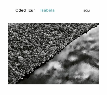 Oded Tzur – Isabela