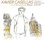 Xavier Casellas - In a Sentimental Move