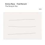 Enrico Rava/Fred Hersch – The Song Is You