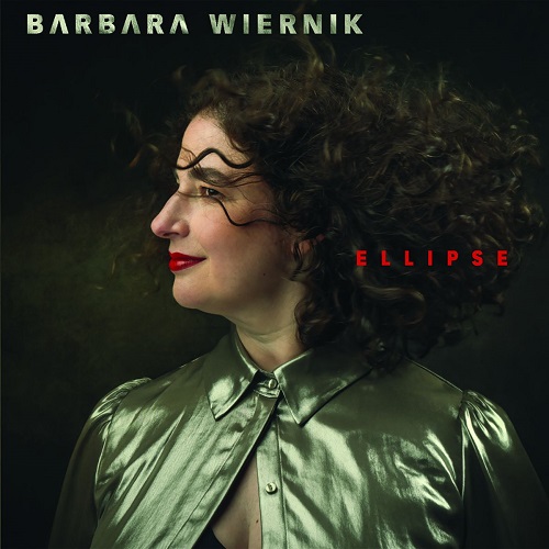 Barbara WIERNIK – Ellipse Barbara WIERNIK – Ellipse