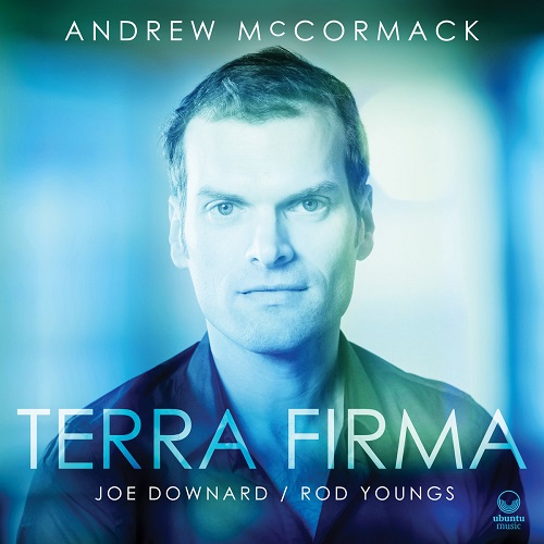 Andrew McCormack Trio - Terra Firma Andrew McCormack Trio - Terra Firma