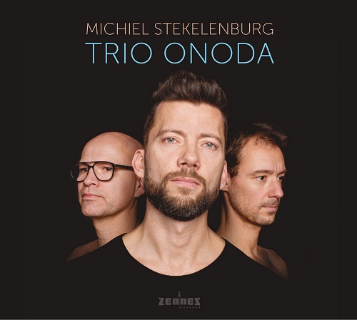 Michiel  Stekelenburg Trio Onoda