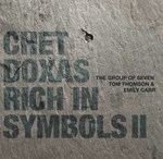 Chet Doxas – Rich In Symbols II