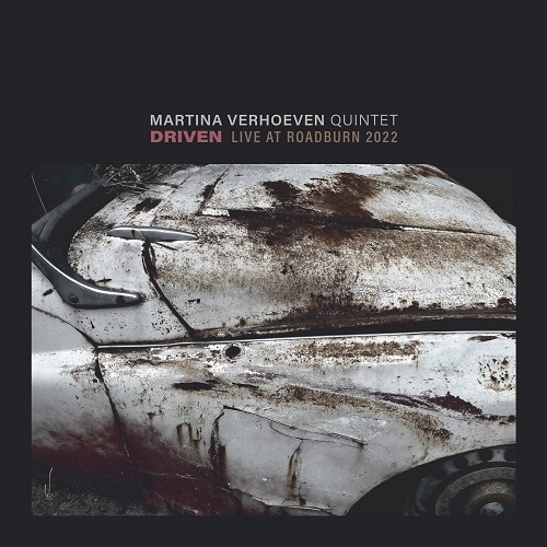 Martina Verhoeven Quintet - Driven