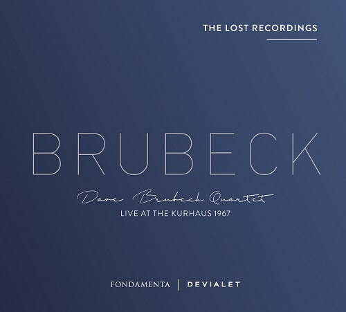 Dave Brubeck Quartet - Debut in The Netherlands Dave Brubeck Quartet - Debut in The Netherlands