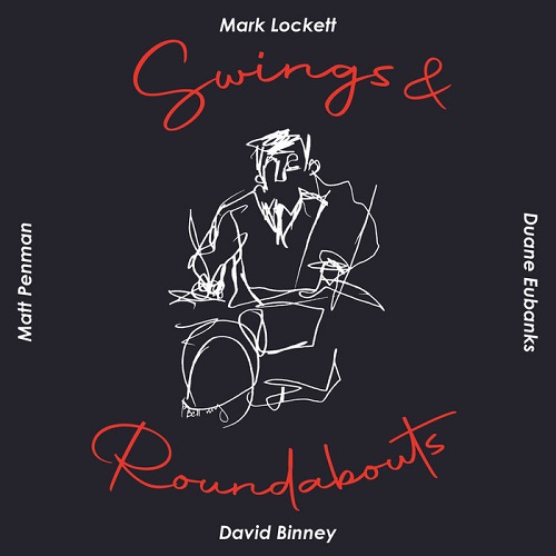 Mark Lockett – Swings & Roundabouts